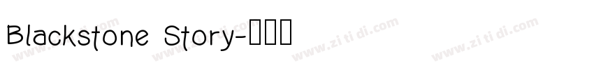 Blackstone Story字体转换